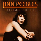 Ann Peebles - The Original Soul Sister '2012