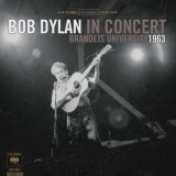 Bob Dylan - In Concert: Brandeis University 1963 '2011