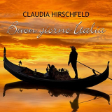 Claudia Hirschfeld - Buon giorno Italia (Remixes 2006) '2020