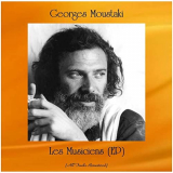 Georges Moustaki - Les Musiciens (EP) (All Tracks Remastered) '2020