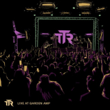 Through The Roots - TTR Live at Garden Amp '2023