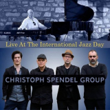 Christoph Spendel Group - Live At The International Jazz Day (Live, Offenbach, 2023) '2023