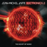 Jean-Michel Jarre - Electronica 2: The Heart of Noise '2016