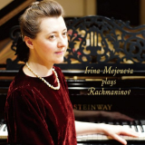 Irina Mejoueva - Rachmaninov: Piano Sonata No. 2, Op. 36, Morceaux de fantaisie, Op. 3, etc. '2023