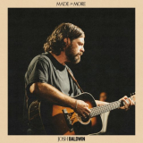 Josh Baldwin - Made For More (Live) '2024