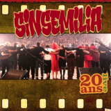 Sinsemilia - 20 ans (Live) '2012