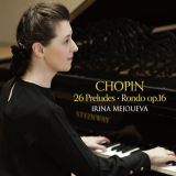 Irina Mejoueva - Chopin: 26 Preludes & Rondo Op. 16 '2024