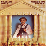 Grandpa Jones - What's For Supper? '1974/2024