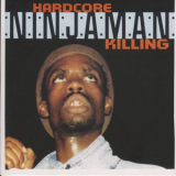 Ninjaman - Hardcore Killing '1993
