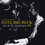 Dave Brubeck - Oldies Selection, Live in Ny, September, 1956 (Remastered) '2025