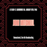 Joni Mitchell - At Club 47, Cambridge Ma. January 10th, 1968 (Remastered, Live On Broadcasting) '2025