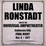 Linda Ronstadt - Universal Amphitheatre, LA, USA - 3rd October 1977 (Live From Universal Amphitheatre, LA) '2024