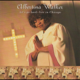 Albertina Walker - Let's Go Back: Live In Chicago '1996