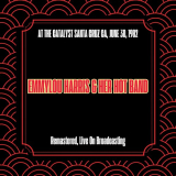 Emmylou Harris - At the Catalyst Santa Cruz Ca, June 30, 1982 (Remastered, Live On Broadcasting) '2025