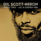 Gil Scott-Heron - Tour De Force (Live In Germany 1984) '2025