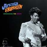 Aretha Franklin - Serenading The Moon (Live) '2025