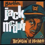 Brother Jack McDuff - Bringin It Home '1999