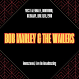 Bob Marley - Westfalenhalle, Dortmund, Germany, June 13th, 1980 (Remastered, Live On Broadcasting) '2025