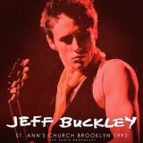 Jeff Buckley - St. Ann's Church Brooklyn 1992 (Live) '2025