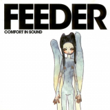 Feeder - Comfort in Sound (2025 Remaster; Expanded Edition) '2002