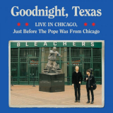 Goodnight - Live in Chicago, Just Before The Pope Was From Chicago (Live in Chicago, 2025) '2025
