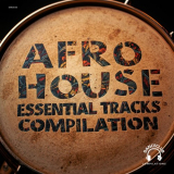 Various Artists - Afro House Essential Tracks Compilation '2025