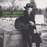 Bart Moore - Graveyards Wind & War '2022