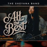 The Sheyana Band - All The Best '2025