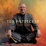 Ted Piltzecker - Peace Vibes '2025