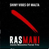 Rasmani - Shiny Vibes Of Malta '2025