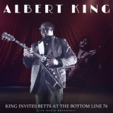 Albert King - King Invites Betts at the Bottom Line 76 (Live) '2025