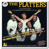 Platters, The - Sus Grandes Exitos y Sus Grabaciones En EspaÃ±ol 1955-1963 '2002
