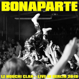 BONAPARTE - Le Nouchi Clan (Live) '2020