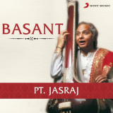 Pt. Jasraj - Basant (Live) '1995