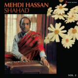 Mehdi Hassan - Shahad, Vol. 2 '1986