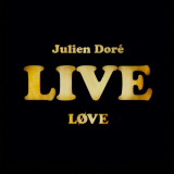 Julien Doré - Løve Live '2015