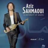 Aziz Sahmaoui - Mazal '2014