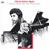 Monty Alexander - Monty Strikes Again: Live In Germany '1976 / 2014