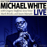 Dr. Michael White - Dr. Michael White Live '2020