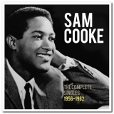 Sam Cooke - The Complete Singles 1956â€“1962 '2013