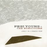 Pegi Young & The Survivors - Lonely In A Crowded Room '2014
