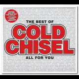 Cold Chisel - The Best of Cold Chisel: All for You '2011