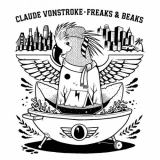 Claude VonStroke - Freaks & Beaks '2020