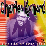 Charles Kynard - Legends Of Acid Jazz '1999