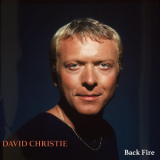 David Christie - Back Fire (Remastered 2021) '1978 / 2021