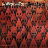 Bruno Spoerri - Der WÃ¼rger vom Tower '2021