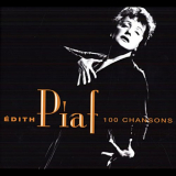 Ã‰dith Piaf - Les 100 Plus Belles Chansons DEdith Piaf '2007