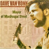 Dave Van Ronk - Mayor Of MacDougal Street '2021