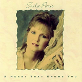 Twila Paris - A Heart That Knows You '1992
