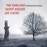 Tim Garland - Storms / Nocturnes '2020